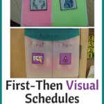 First-then visual schedules with a free schedule download.