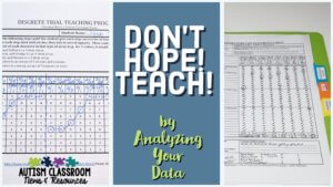Ever wondered how to use all that data you take in your special education classroom? So many times we take it, but are we using it to its fullest usefulness? Check out these ideas for graphing and making that data functional.
