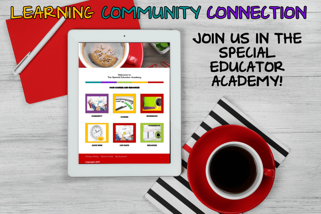 Learning Community Connection. Join us in the Special Educator Academy