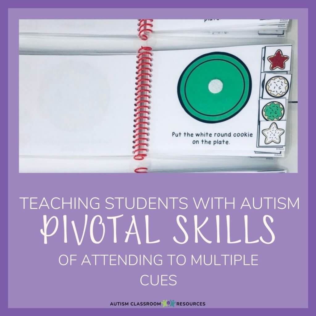 Teaching Students with Autism to Attend to Multiple Cues_ A Pivotal Skill for ASD blog post