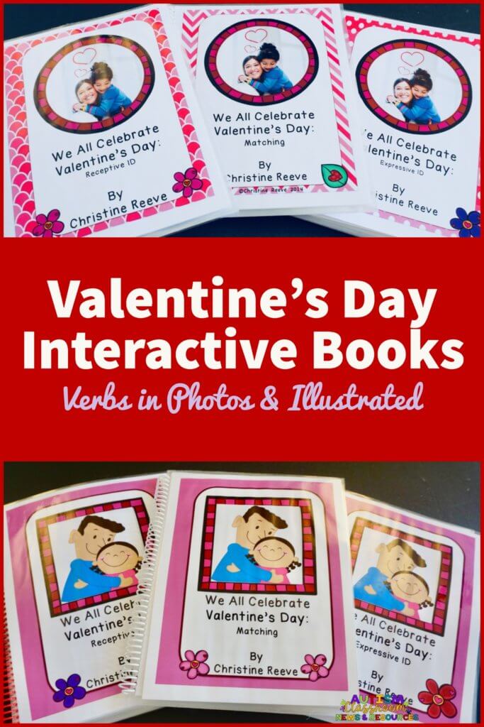 Valentine's Day Interactive Picture Books--Illustrated and in Photos-picture of 2 sets of books focused on teaching verbs during Valentine's day activities.