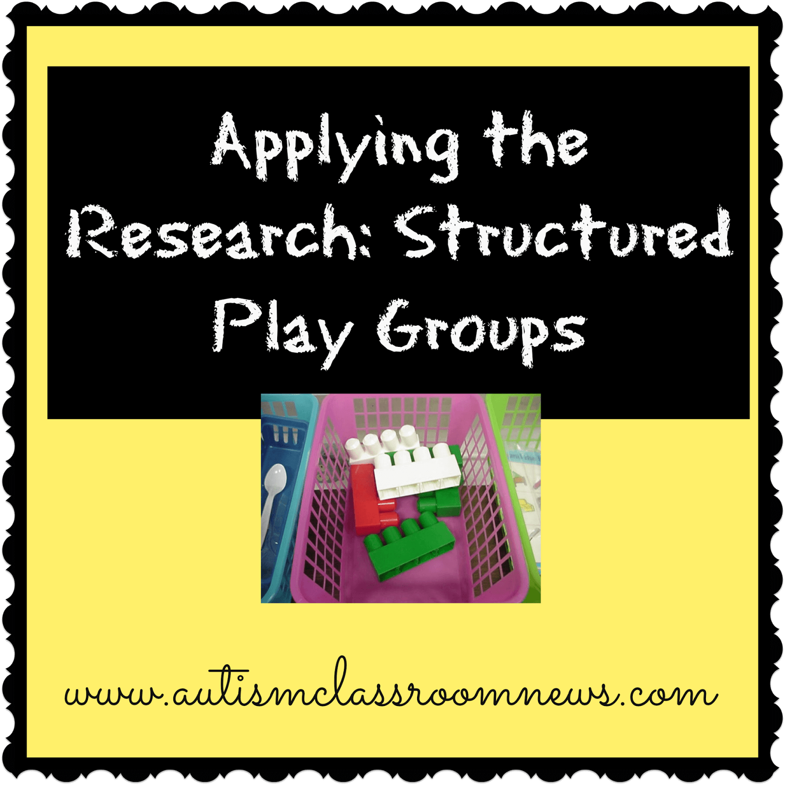 Applying the Research Structured Play Groups Autism Classroom Resources