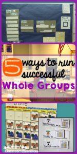 5 ways to run successful whole groups and morning meetings
