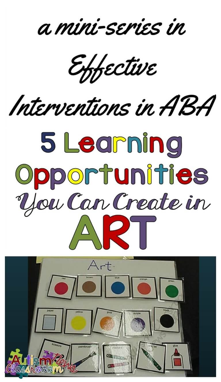 5 opportunities for incidental teaching you can create in Art from Autism Classroom News