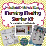 Morning Meeting Starter Kit Elementary and Preschool