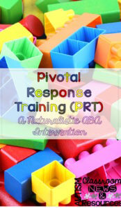 Pivotal Response Training PRT From Autism Classrom Resources