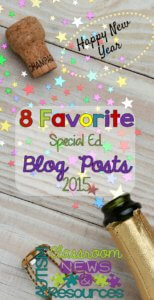 8 Favorite Special Education Blog Posts for 2015 from Autism Classroom News