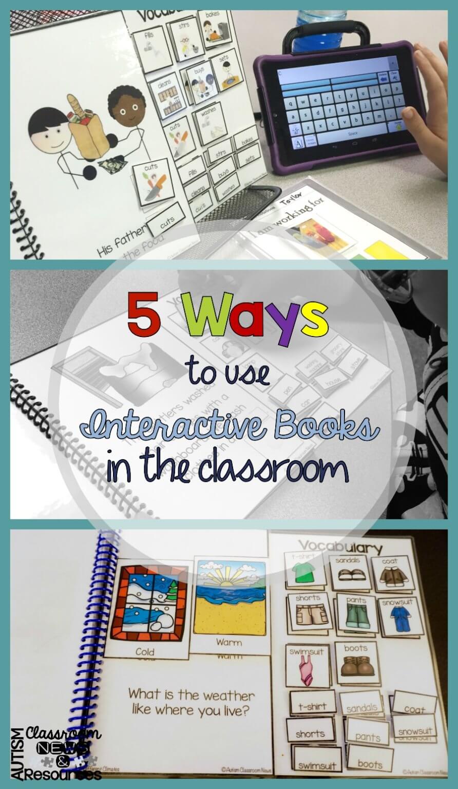 5 Ways to Use Interactive Books in the Classroom Autism Classroom