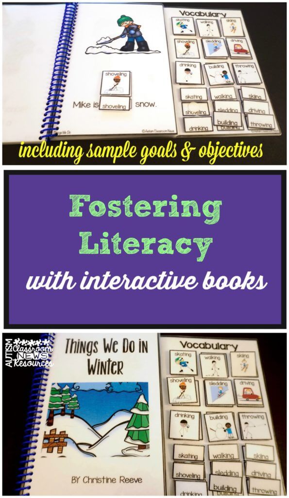Fostering Literacy with interactive books including sample goals and objectives from Autism Classroom Resources