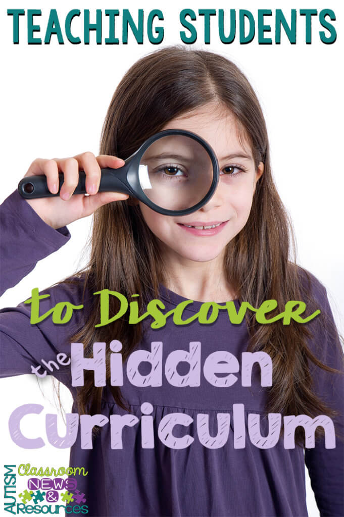 Hidden Learning Process Teaching Students to Discover the Hidden Curriculum - Autism Classroom ...