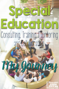 Special Education Consulting, Training, Mentoring, and Collaborating