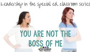 5 tips of where to start when you are asked to help another teacher, especially if you don't see things the same way. Get off on the right foot and handle conflict in the classroom. Leadership in the special education classroom series.