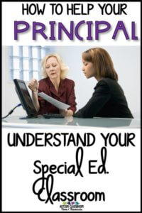 As a special education teacher, does your principal evaluate you and your classroom with the same criteria as other general education classes? Do you feel like your teaching evaluations don't reflect the needs of your students and classroom? I'm sharing tips for how to help administrators understand the needs of your students and what they might look for in evaluations. I also included ideas for how to approach administrators about this somewhat intimidating subject.