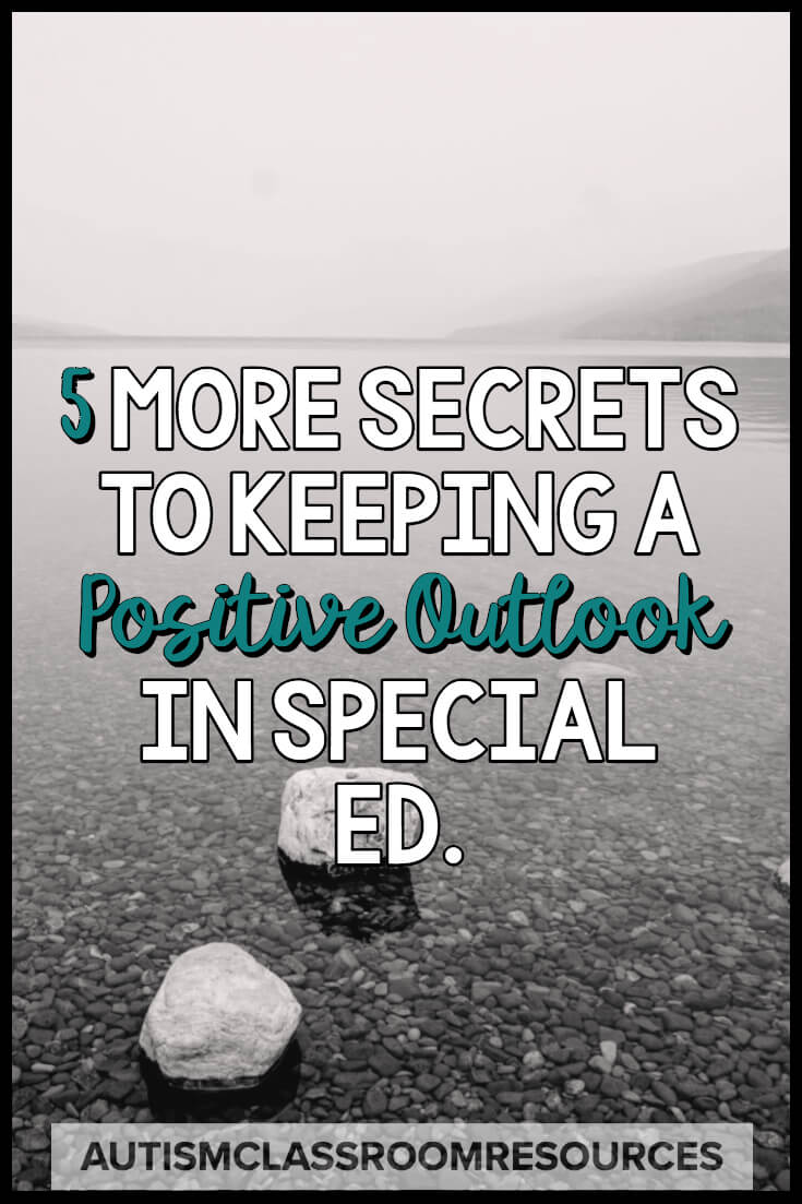 Need a boost or a reminder for less stress, being a special educator? I've got 5 more tips to put things in perspective. #teachersarehumantoo #specialedtribe #teacherstress #reducestress #spedtribe #special education
