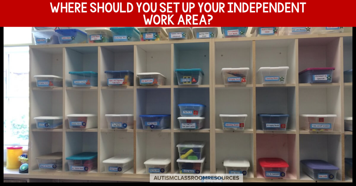 Ever wondered whether independent work systems have to be set up in their own area in your special ed. classroom? Here are 4 advantages for doing it that way and some thoughts to consider. #TEACCH #independentwork