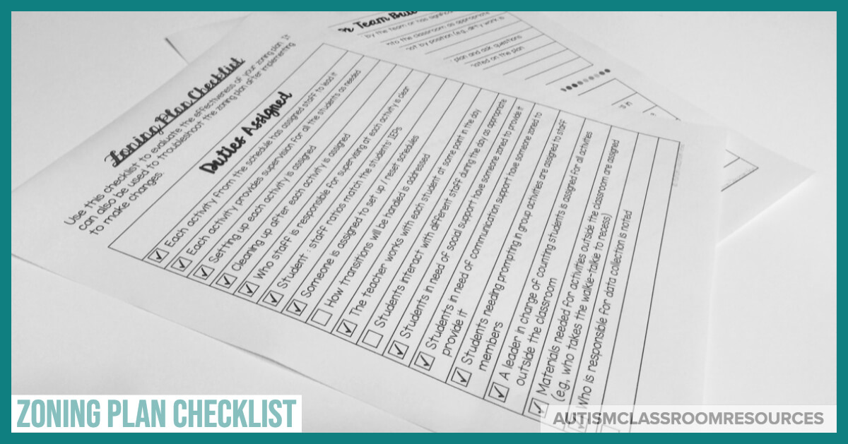 Zoning Plan Checklist: Checklists can be a great tool in making your life less stressful. Once the checklist is set up you don't have to think through things as much and it's easier to pass off to someone else. Find more tips for setting up systems to reduce your stress in your special education classroom.