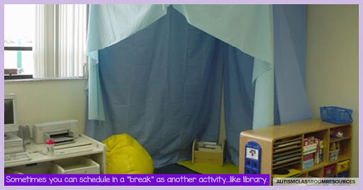 a tent in the classroom: Sometimes you can schedule a break into another activity, like library