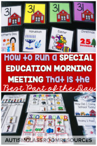 How to Run a Special Education Morning That is the Best Part of Your Day