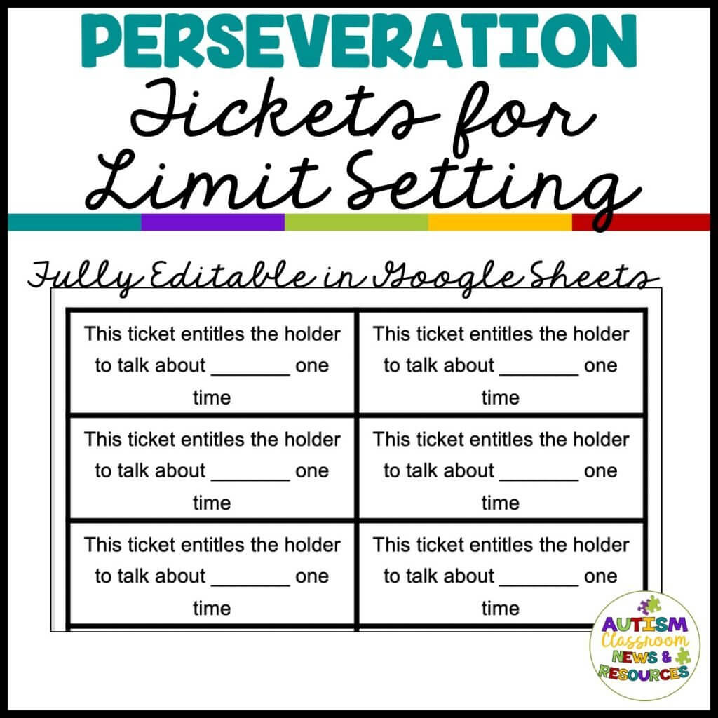 Perseveration Tickets for Limit Setting