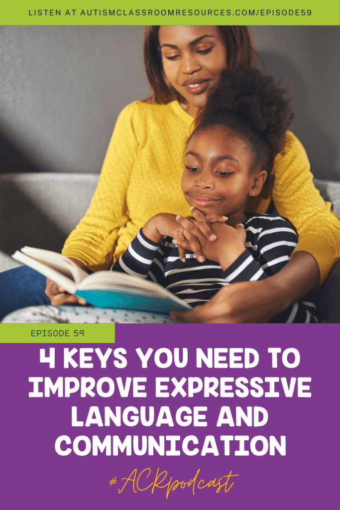 4 keys you need to improve expressive language and communication