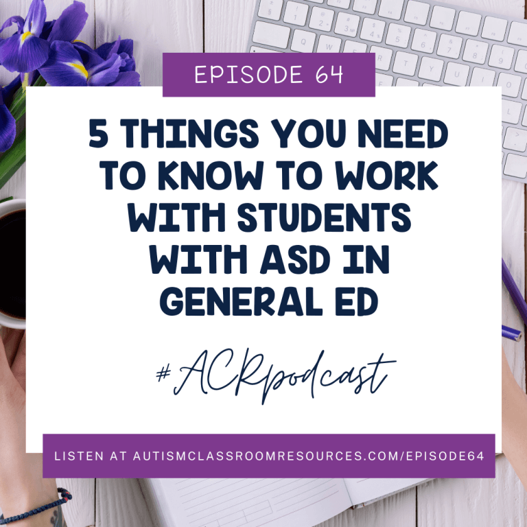 5 things you need to know to work with students with high functioning autism #ACRPodcast Episode 64