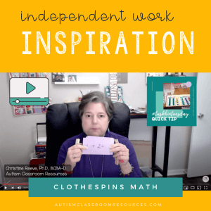 Independent Work Inspiration: Clothespin Task Math