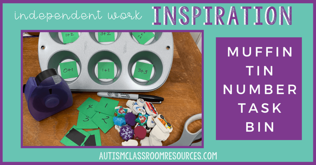 Independent Work Inspiration: Muffin TIn Number Task Bin: Multiple Task Box Ideas