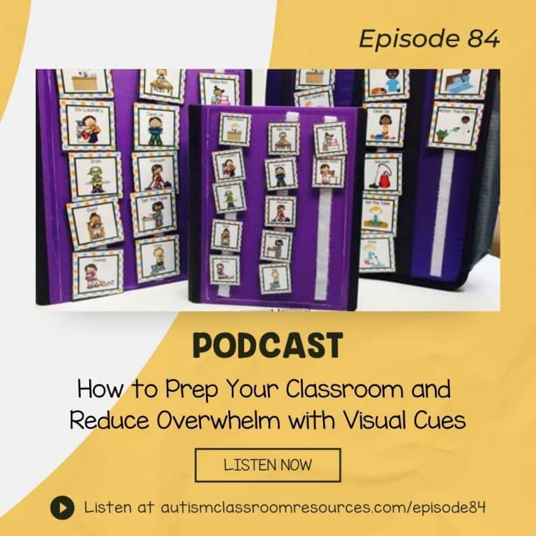 How to Prep Your Classroom and Reduce Overwhelm with Visual Cues