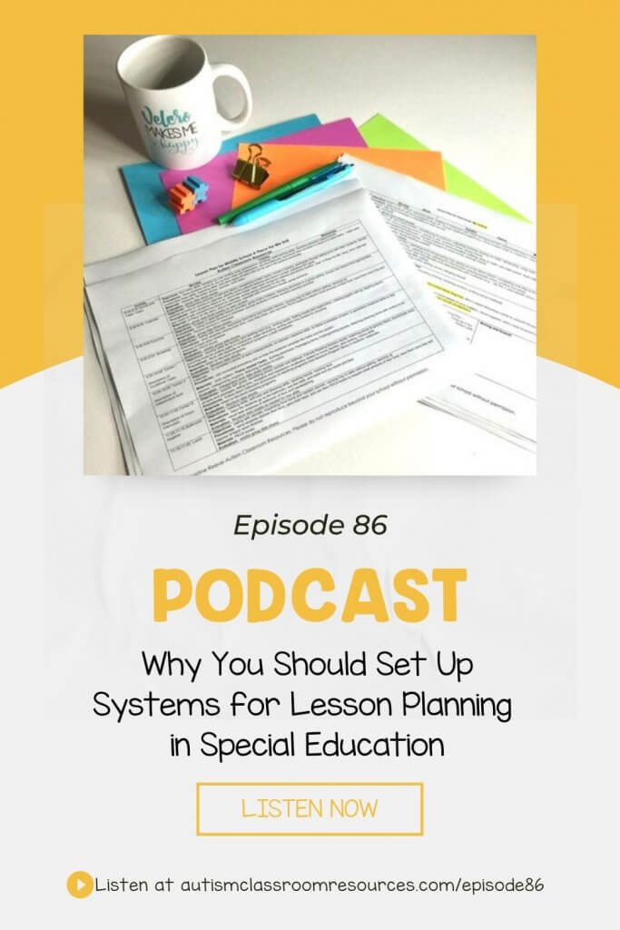 Why You Should Set Up Systems for Lesson Planning in Special Education