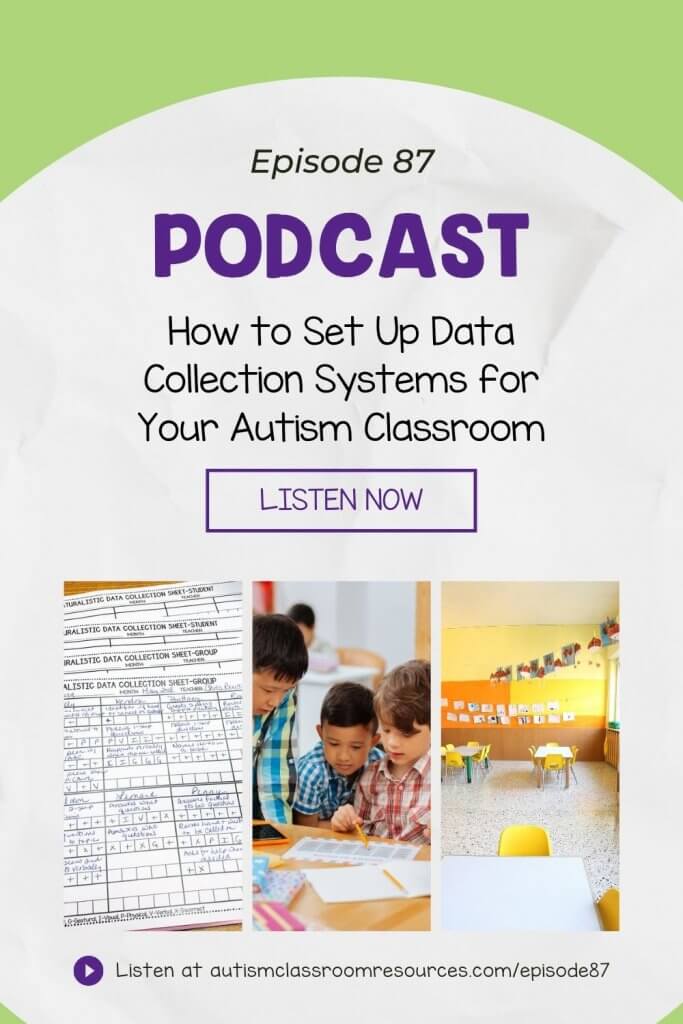 How to Set Up Data Collection Systems for Your Autism Classroom