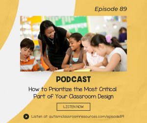 How to Prioritize the Most Critical Part of Your Classroom Design