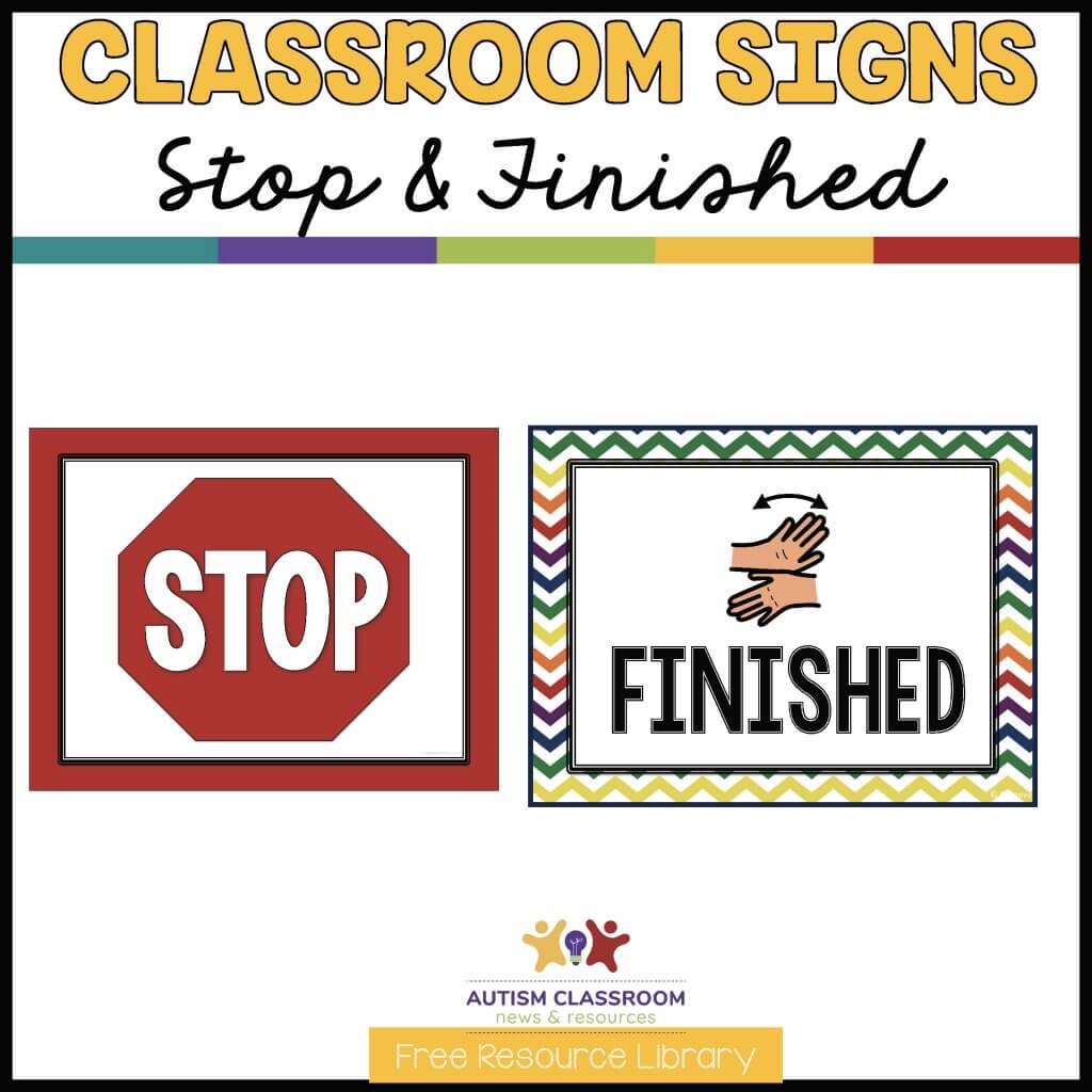 classroom signs Stop & Finished