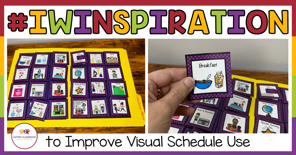 How to Improve Visual Schedule Use With This Independent Work Task ...