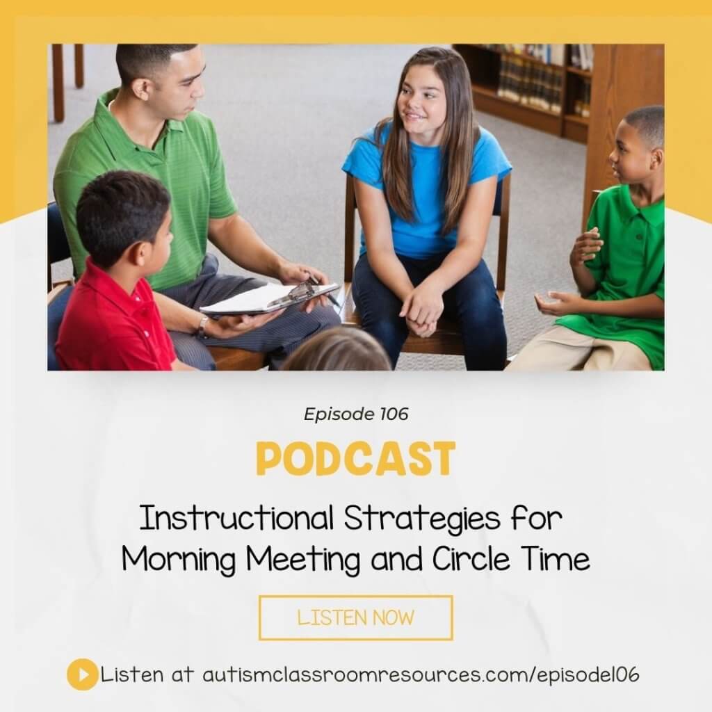 Instructional Strategies for Morning Meeting and Circle Time