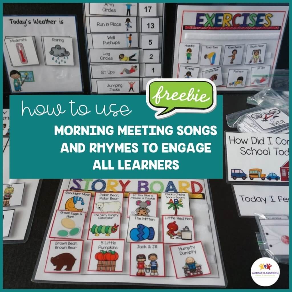 how-to-use-morning-meeting-songs-and-rrhymes-to-engage-all-learners-with freebie