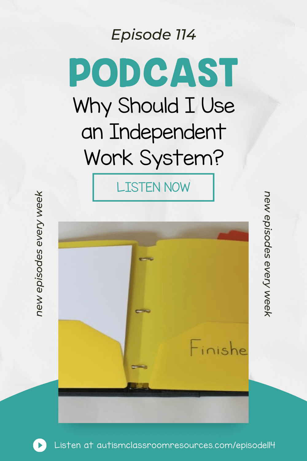 Why Should I Use an Independent Work System?