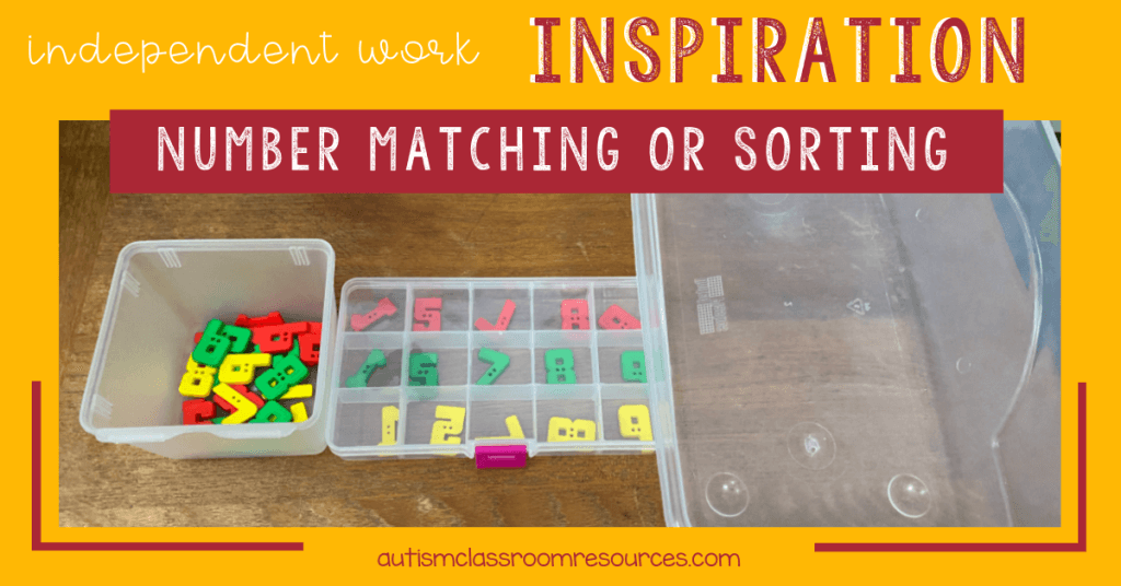 Number sorting or matching independent work inspiration is a great math task box for quick and easy work systems