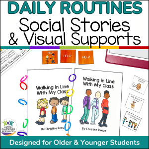 Daily Routines Social Stories & Visual Supports