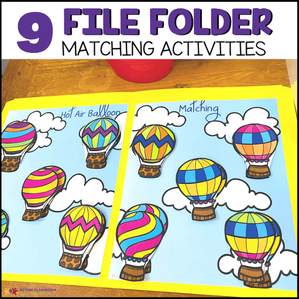 9 File Folder Matching Activities. Shows hot air balloon file folder game.