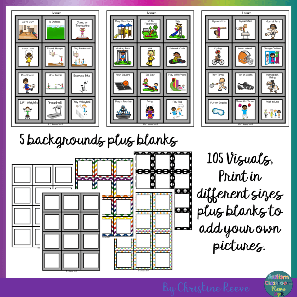 Leisure Schedules for the Autism Classroom 5 backgrounds plus blanks. 108 visuals in different sizes.