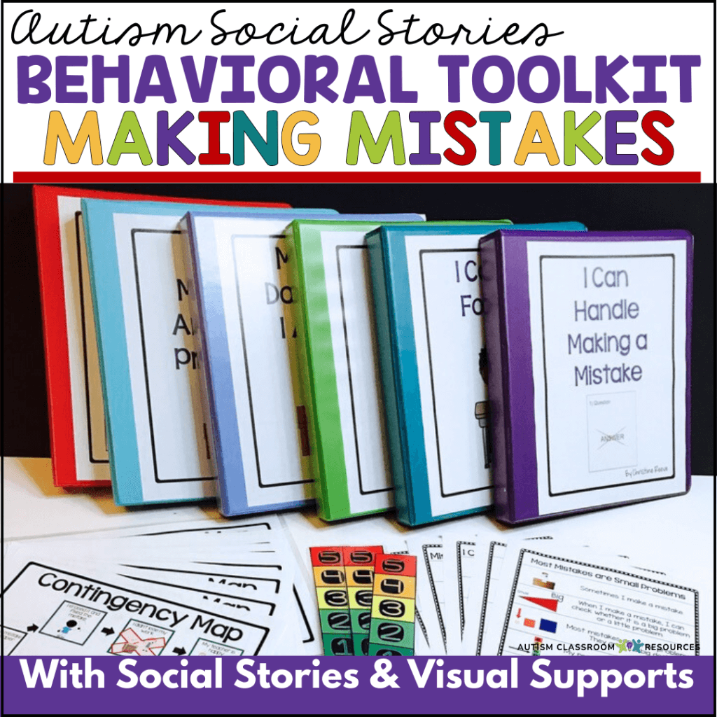 Autism Social Stories Behavioral Toolkit Making Mistakes for Behavioral Self-Regulation Social Stories and 5 point scales, contingency maps and more