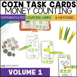 Coins, food image task cards, and clothespins are arranged on a white surface. The cards show coins with multiple choice answers. Text reads: Counting coins task cards Money task Cards Vol 1. Differentiated, Counting Cards, and Matching
