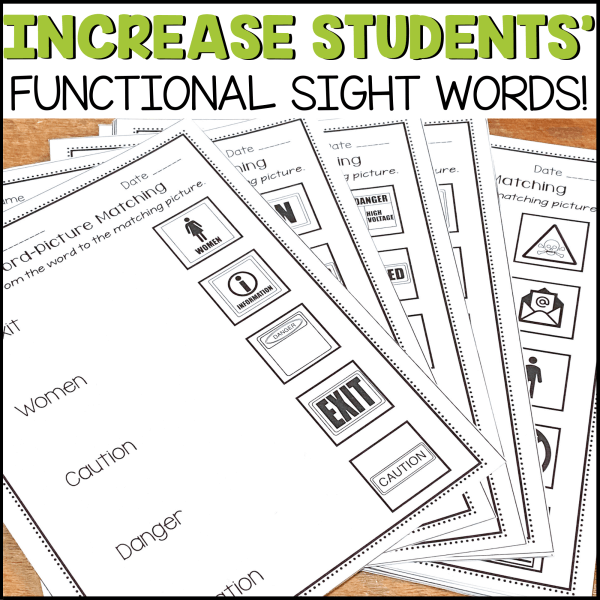 Increase students' functional sight words - functional literacy