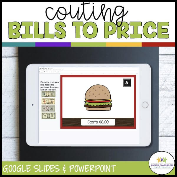 An iPad shows a Bills Money Task Cards 4--The Restaurant activity: a burger costs $6.00, with dollar bills displayed on the left. Counting Bills to Price appears at the top. Google Slides and PowerPoint are listed at the bottom.