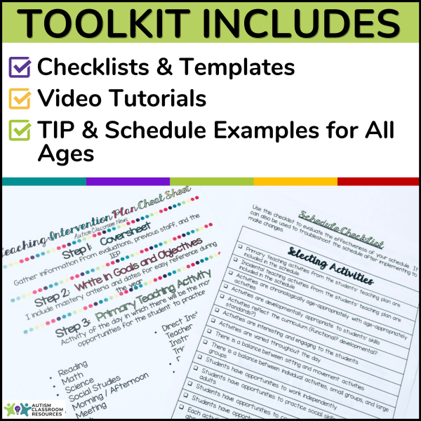 Special Education Schedule - Toolkit Includes checklists and templates, video tutorials, TIP and schedule examples for all ages