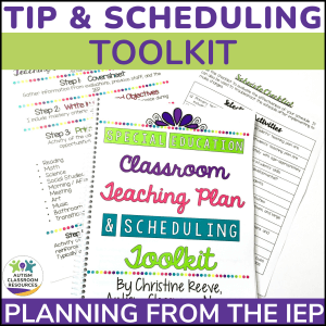 Special Education Schedule - Tip & Scheduling Toolkit Planning from the IEP