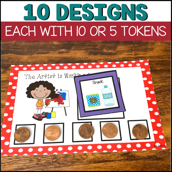 10 designs each with 10 or 5 tokens. Shows a token sheet where a student is working towards a snack.