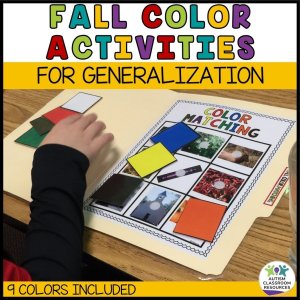Fall Color Activities for generalization