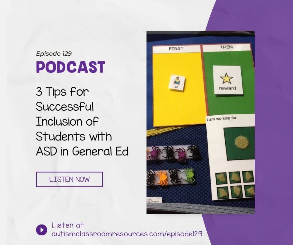 3 Tips for Successful Inclusion of Students with ASD in General Ed
