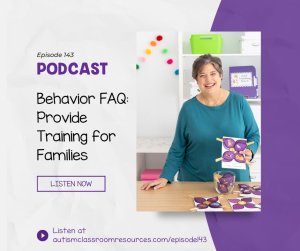 Behavior FAQ: Provide Training for Families